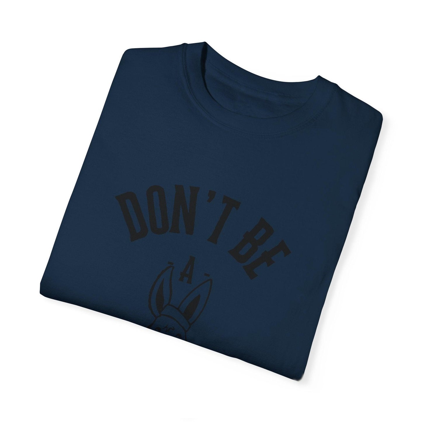 Don't Be A Chooch T-Shirt