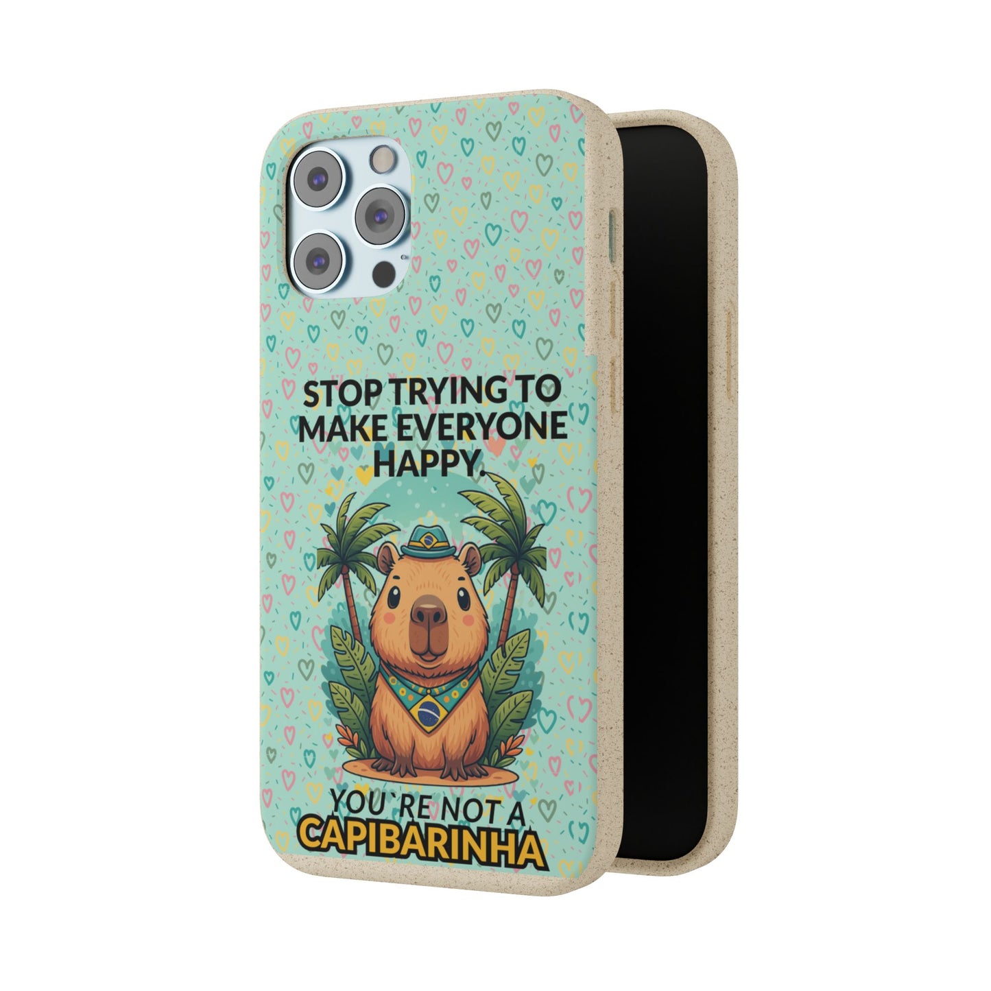 Eco-Friendly Capybara Phone Case | Biodegradable Self-Care Quote Cover for iPhone & Samsung