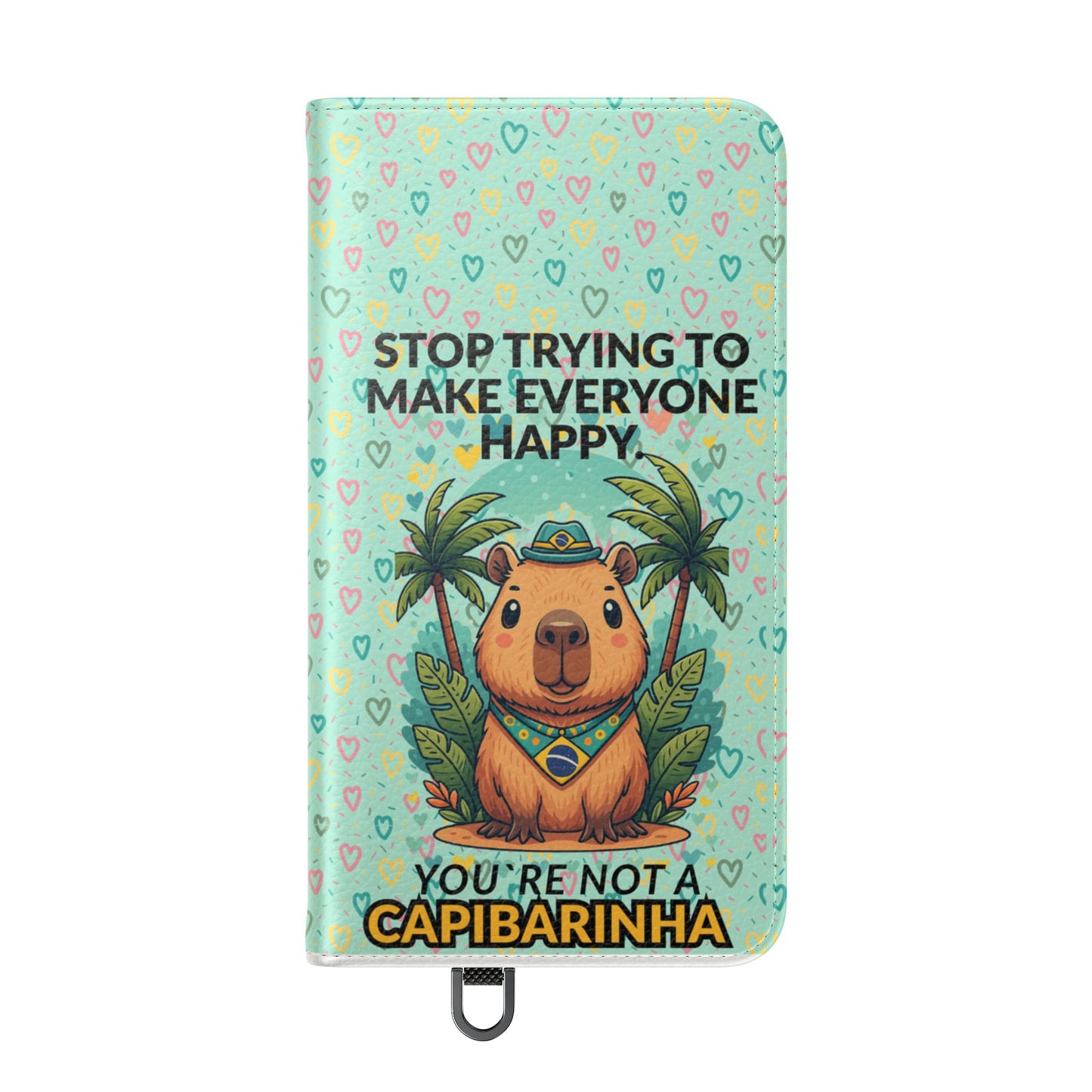 Capybara Self-Care Phone Wallet | Funny Quote Case for iPhone & Samsung