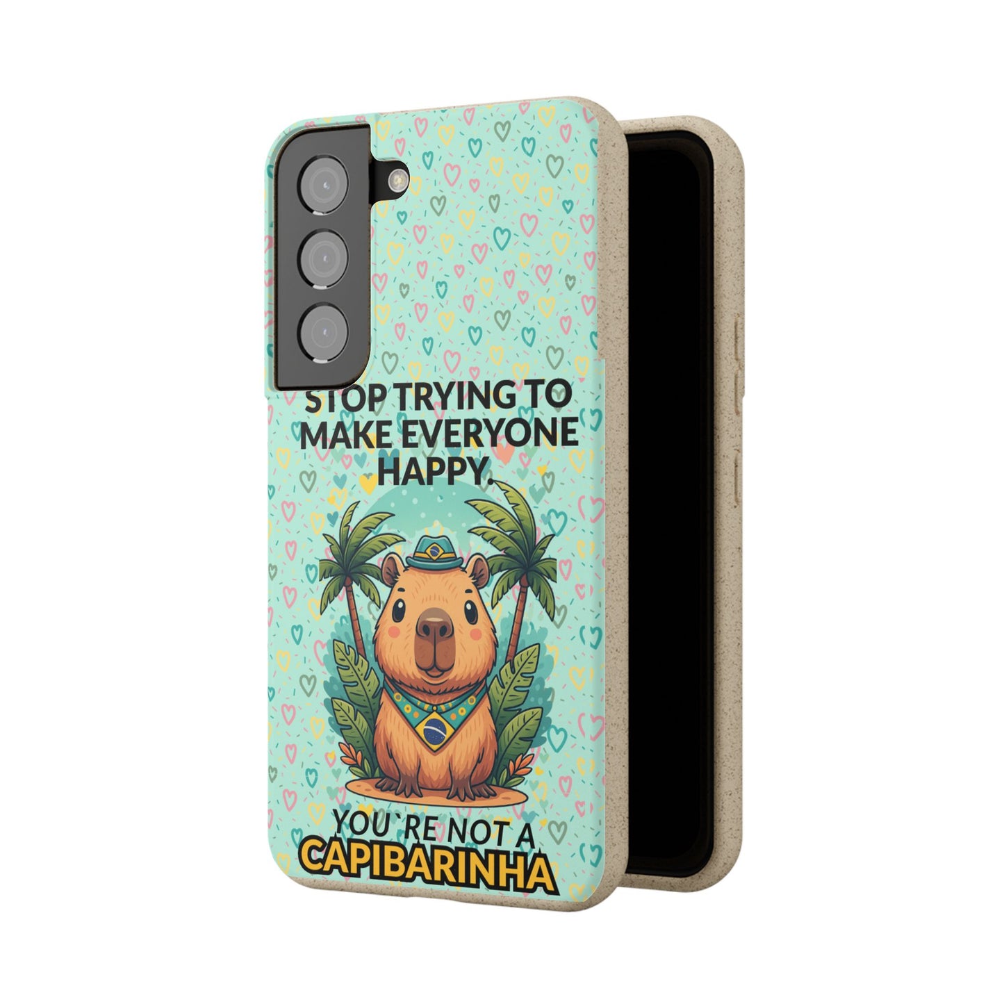 Eco-Friendly Capybara Phone Case | Biodegradable Self-Care Quote Cover for iPhone & Samsung
