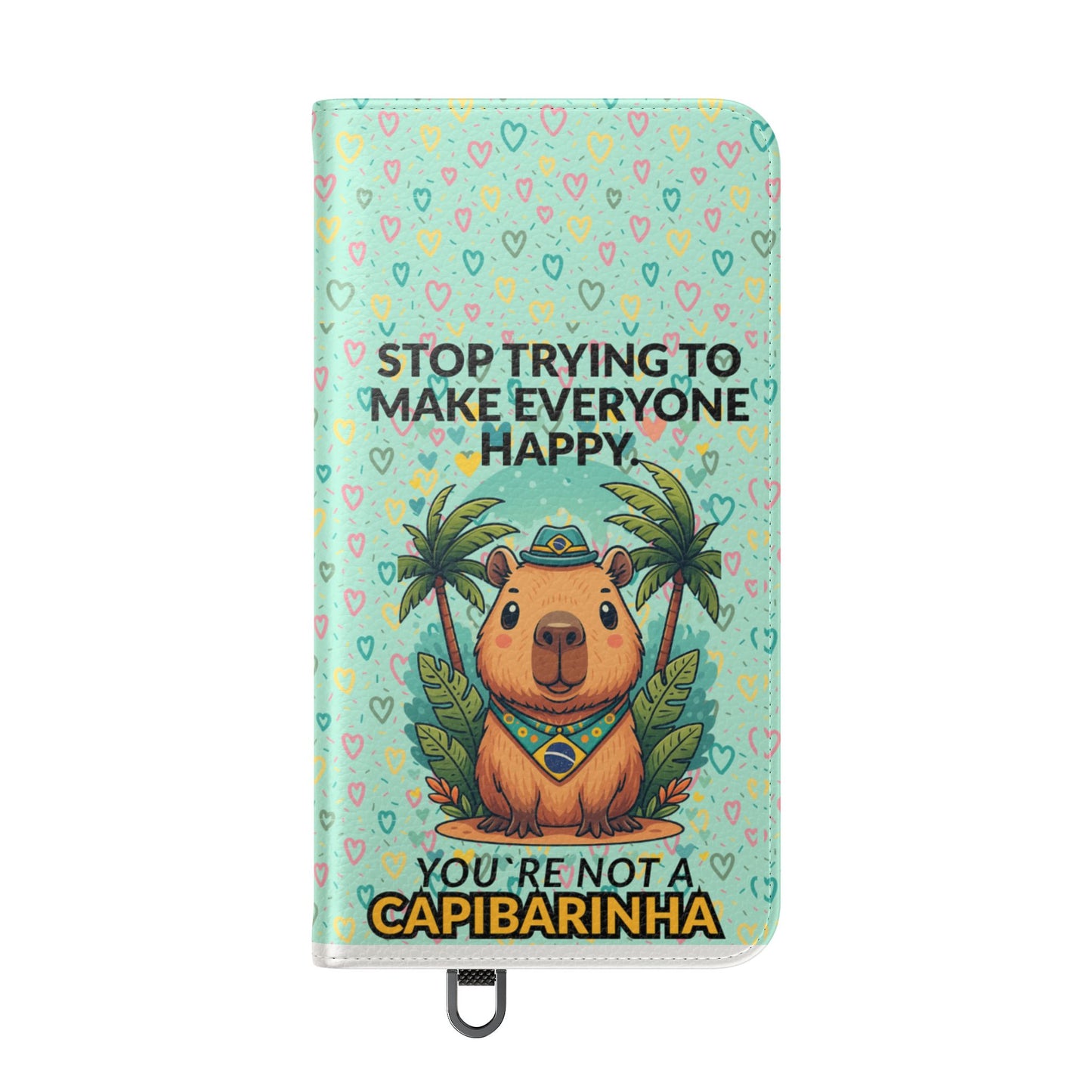 Capybara Self-Care Phone Wallet | Funny Quote Case for iPhone & Samsung