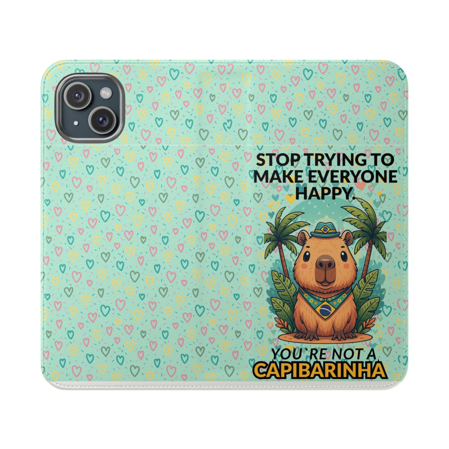 Capybara Self-Care Phone Wallet | Funny Quote Case for iPhone & Samsung