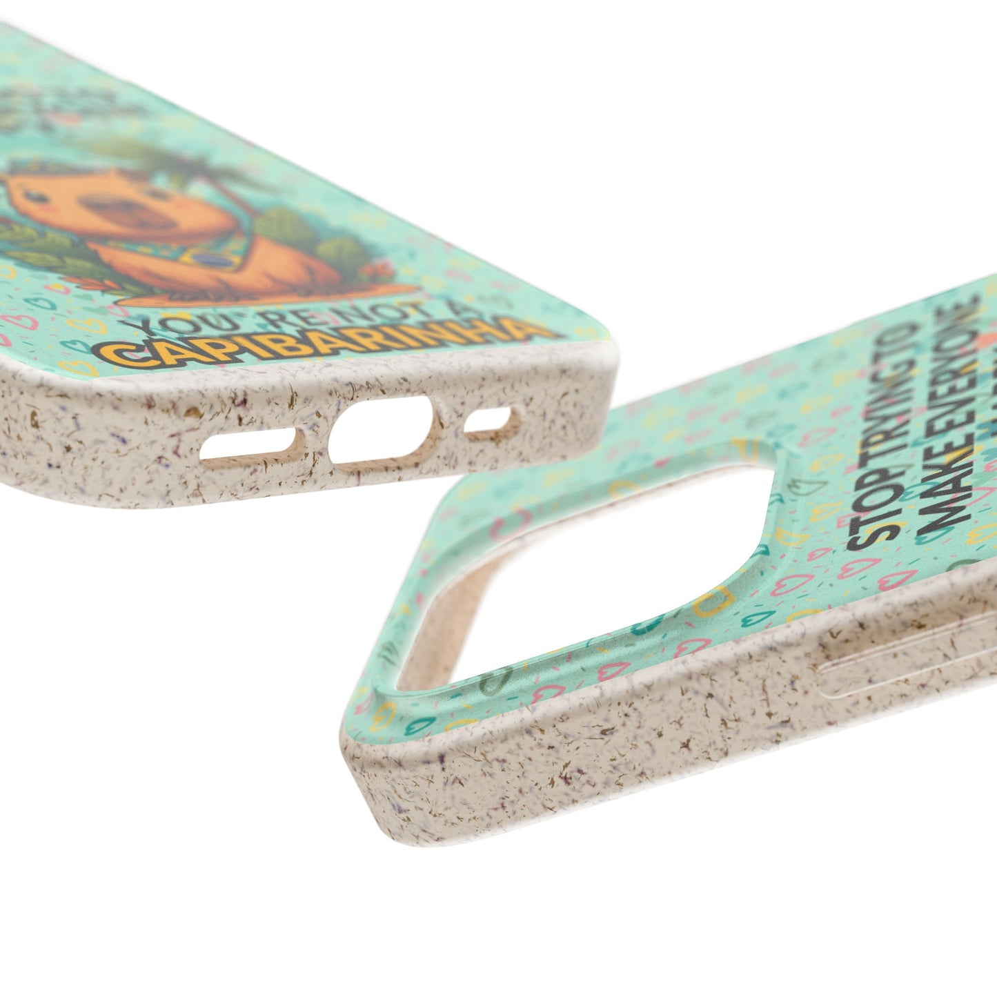 Eco-Friendly Capybara Phone Case | Biodegradable Self-Care Quote Cover for iPhone & Samsung