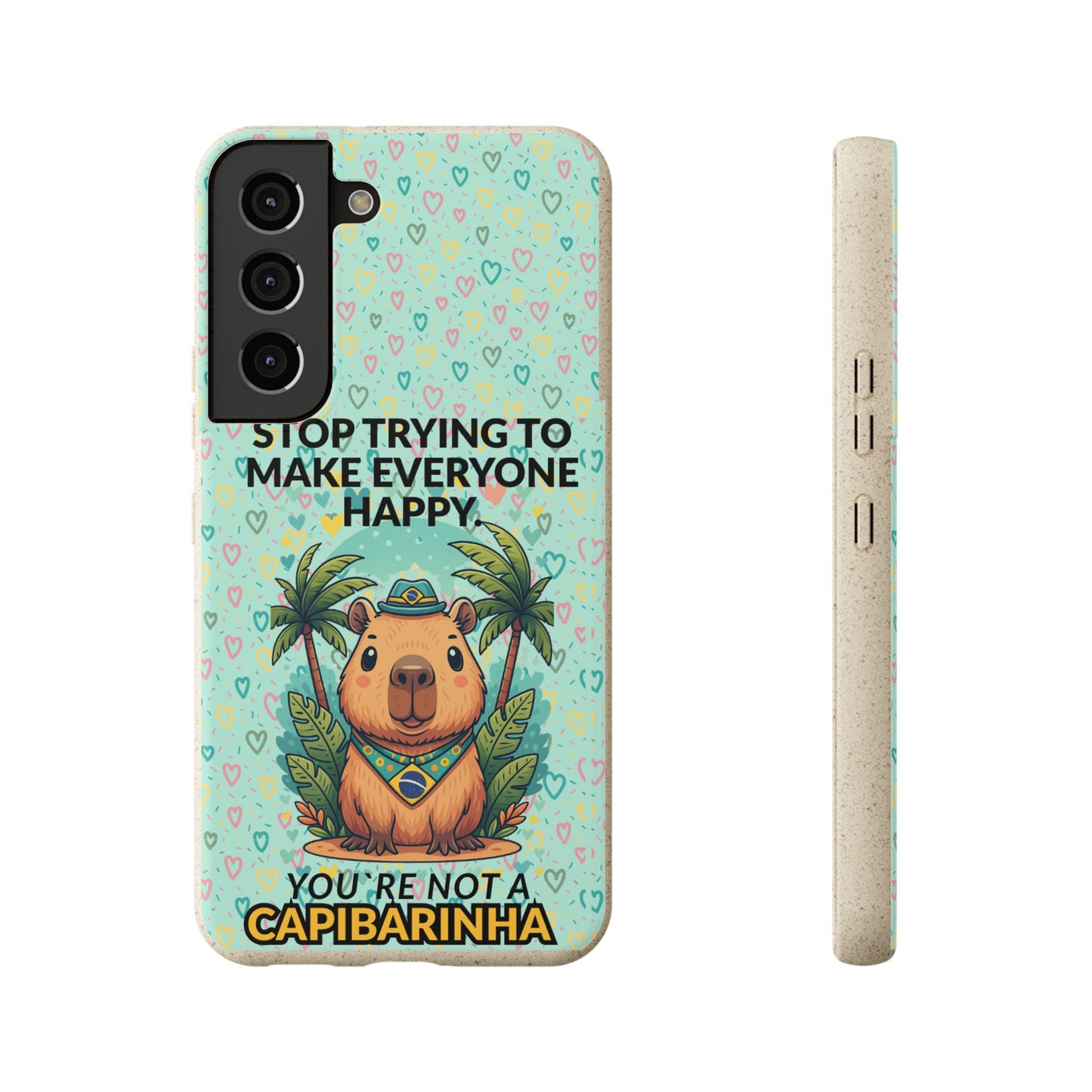 Eco-Friendly Capybara Phone Case | Biodegradable Self-Care Quote Cover for iPhone & Samsung
