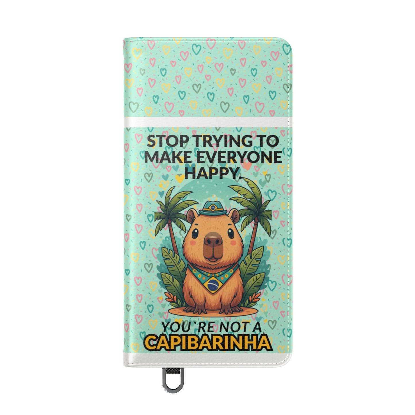 Capybara Self-Care Phone Wallet | Funny Quote Case for iPhone & Samsung