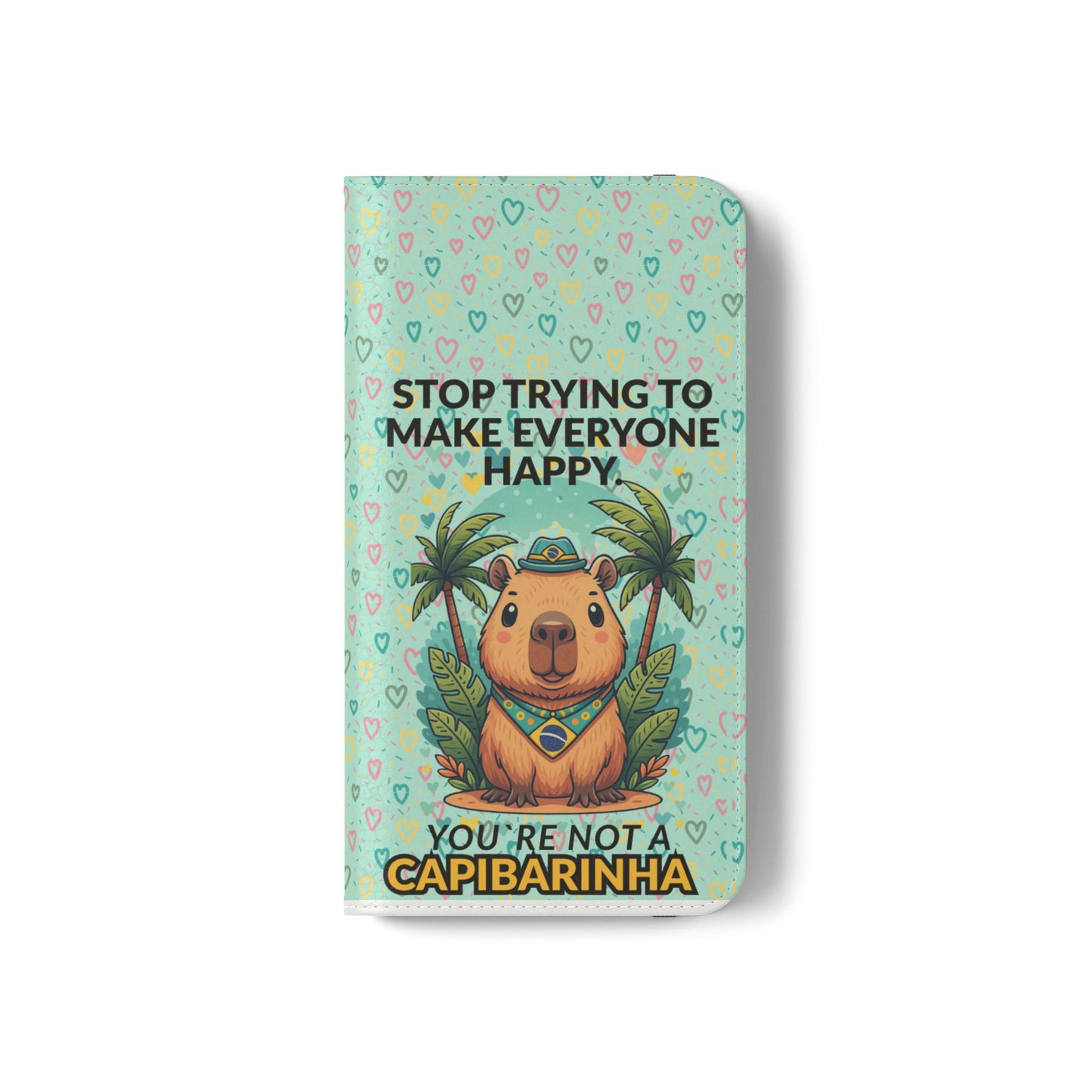 Capybara Self-Care Phone Wallet | Funny Quote Case for iPhone & Samsung