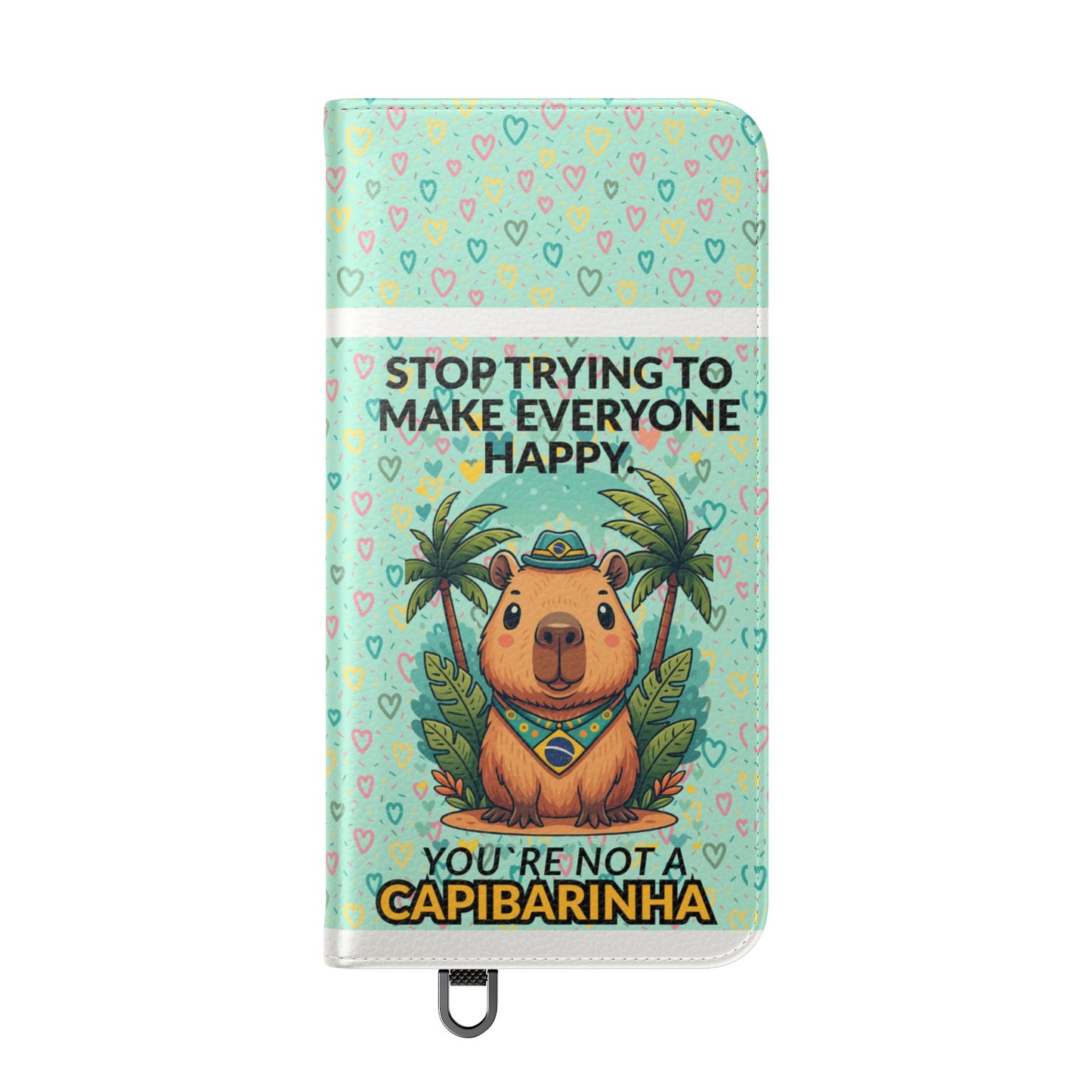 Capybara Self-Care Phone Wallet | Funny Quote Case for iPhone & Samsung