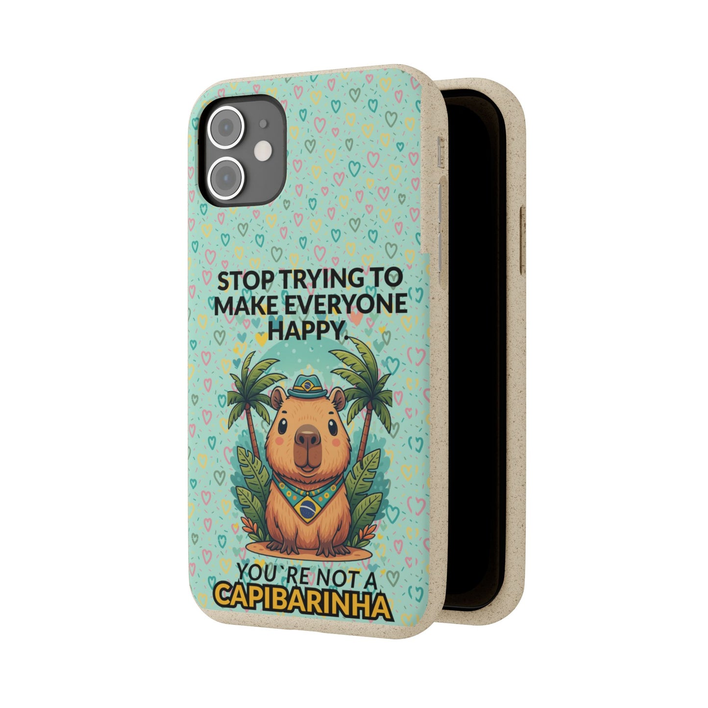 Eco-Friendly Capybara Phone Case | Biodegradable Self-Care Quote Cover for iPhone & Samsung