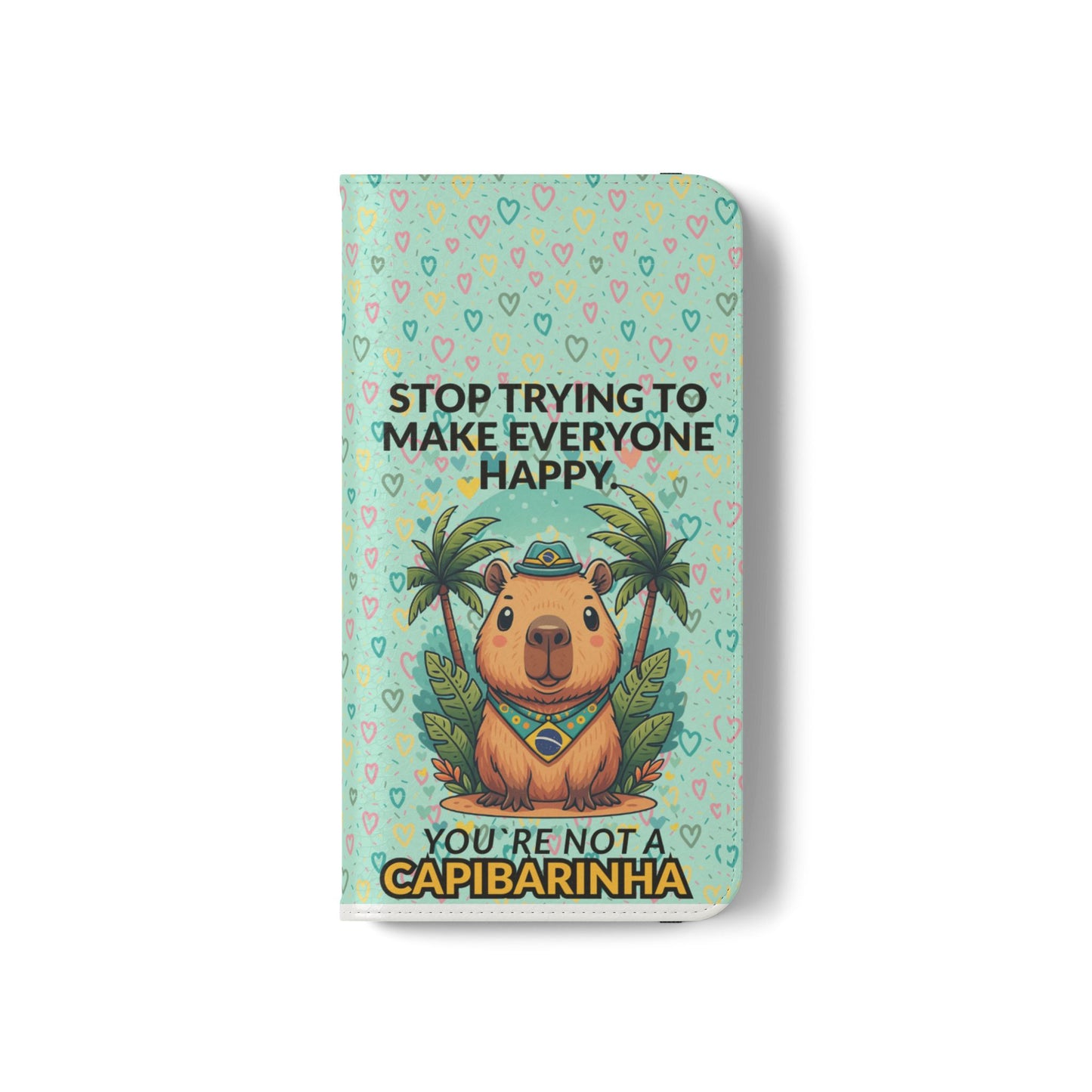 Capybara Self-Care Phone Wallet | Funny Quote Case for iPhone & Samsung