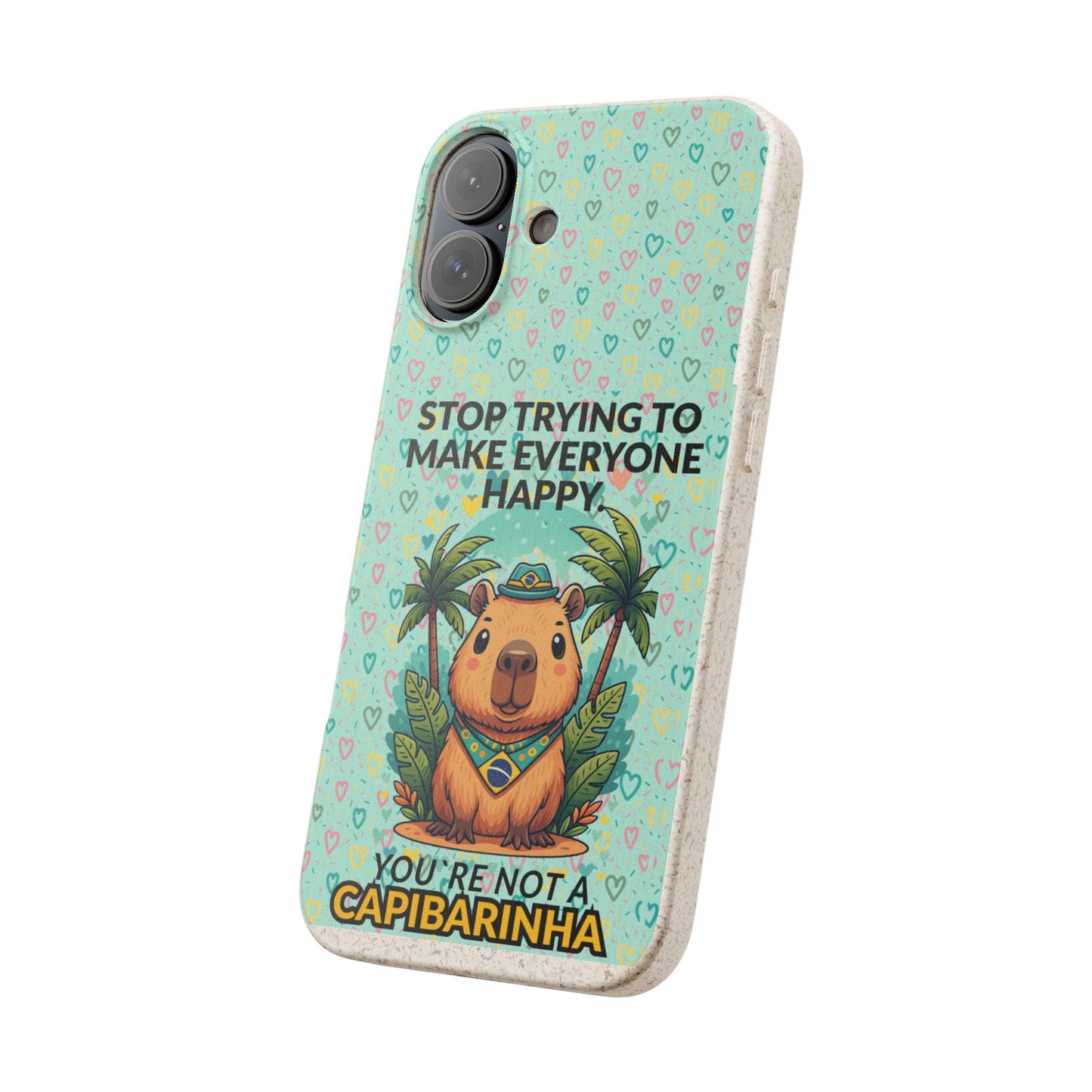 Eco-Friendly Capybara Phone Case | Biodegradable Self-Care Quote Cover for iPhone & Samsung