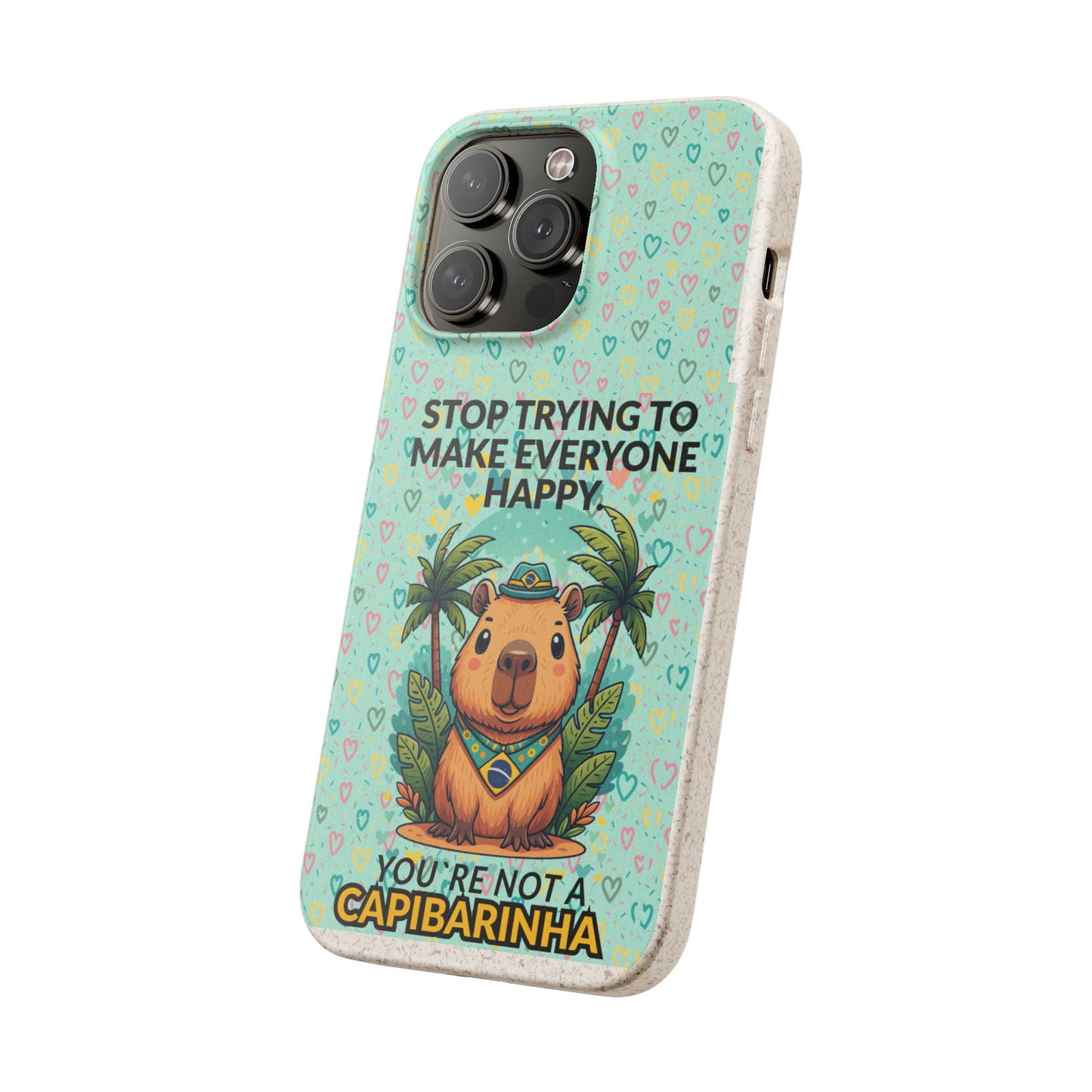 Eco-Friendly Capybara Phone Case | Biodegradable Self-Care Quote Cover for iPhone & Samsung