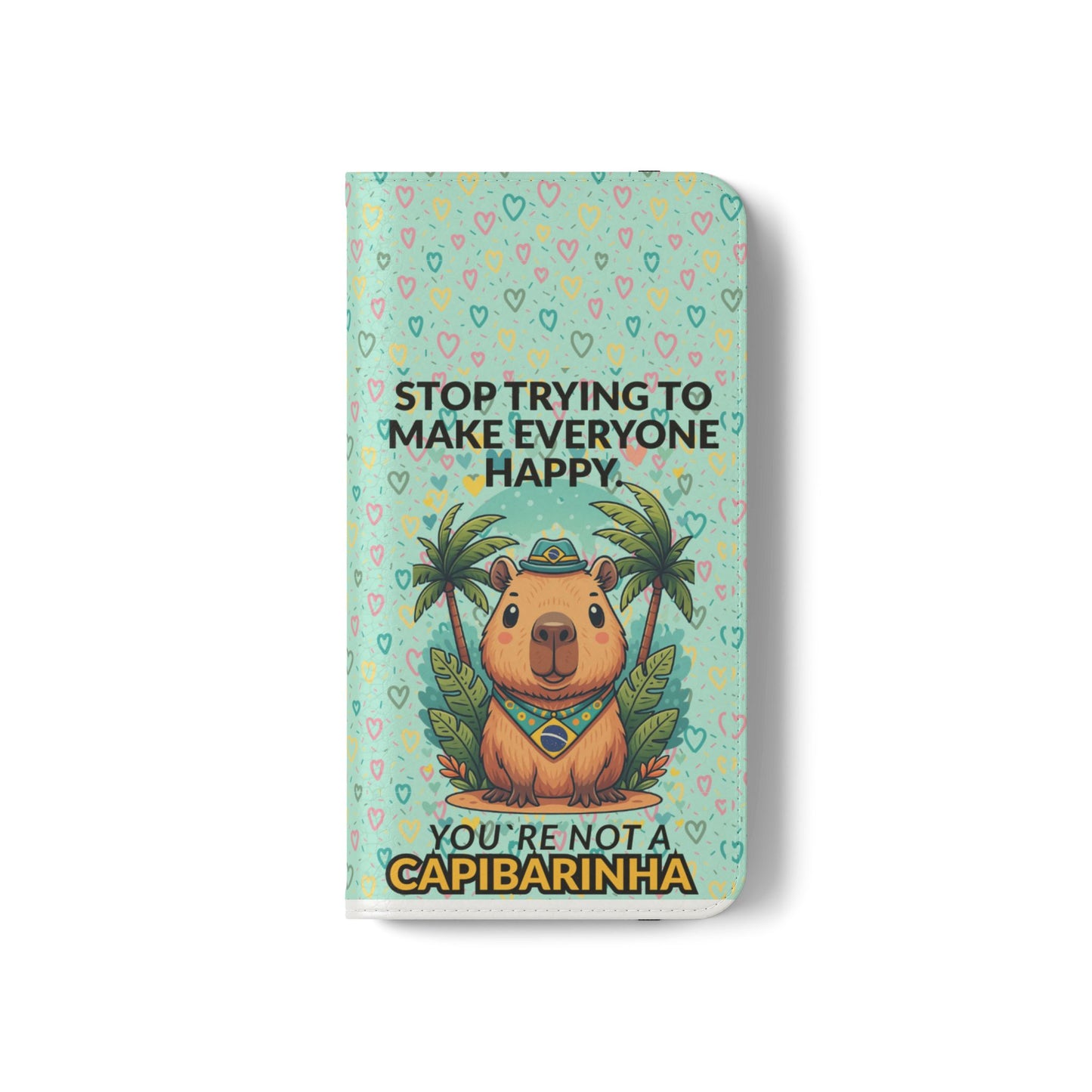 Capybara Self-Care Phone Wallet | Funny Quote Case for iPhone & Samsung