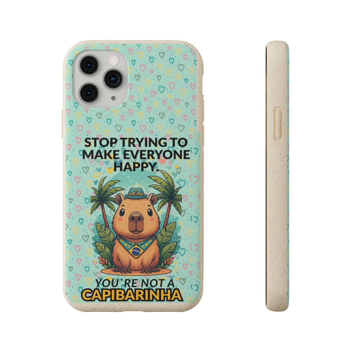 Eco-Friendly Capybara Phone Case | Biodegradable Self-Care Quote Cover for iPhone & Samsung