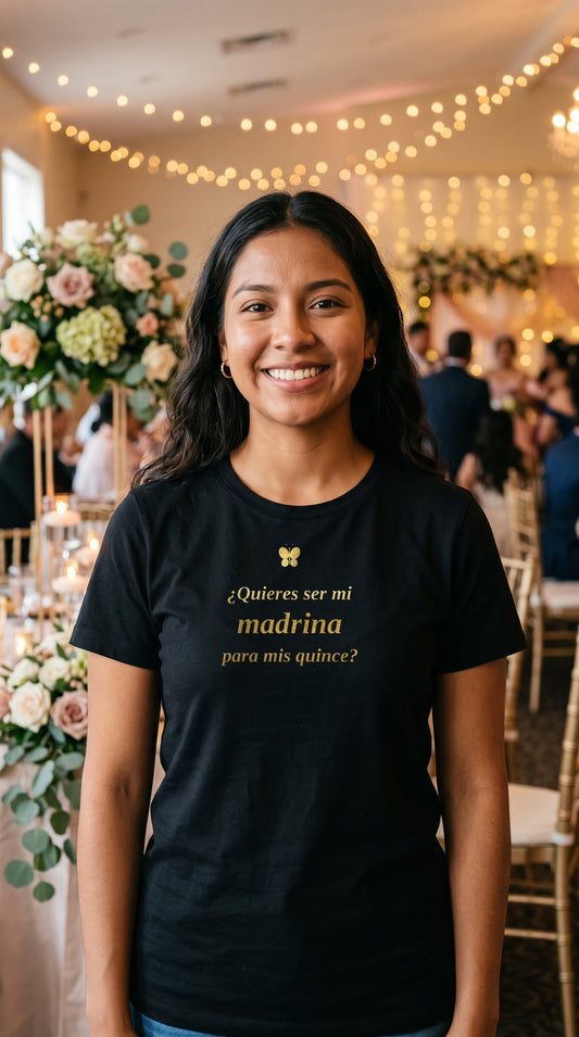 Quinceañera Madrina Proposal Shirt | ¿Quieres Ser Mi Madrina? | Will You Be My Madrina Gift Tee